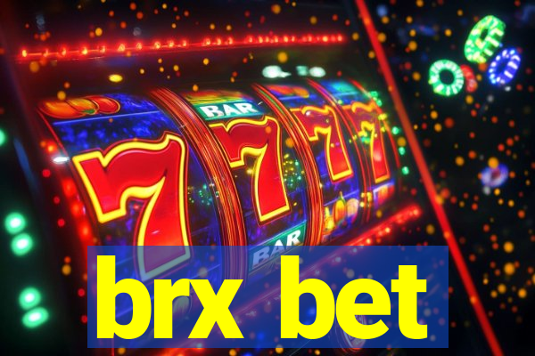 brx bet